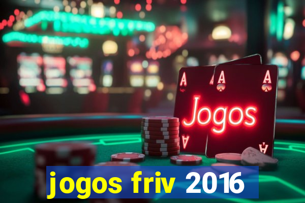 jogos friv 2016